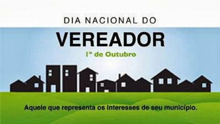 Mensagem Dia Do Vereador Camara Municipal De Matelandia